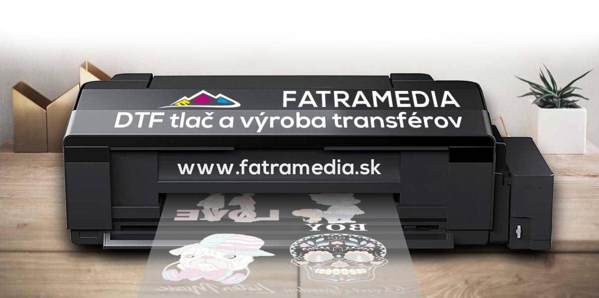 DTF výroba transférov a tlač FatraMedia Ružomberok reklmná agentúra potlač textilu, výroba transférov na potlač